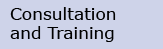 Consultation and Training